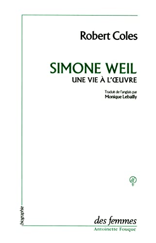 9782721004284: Simone Weil: Une vie  l'oeuvre