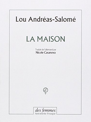 La maison (9782721004512) by Andreas-SalomÃ©, Lou