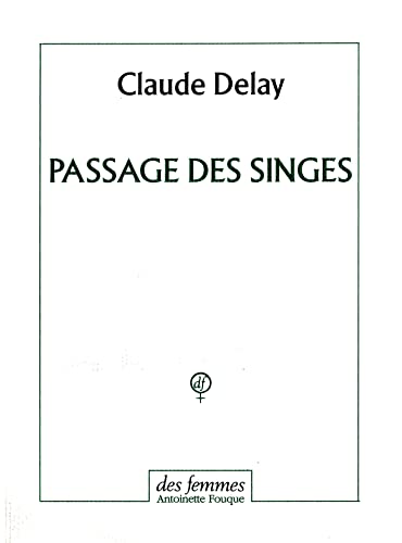 9782721004574: Passage des singes