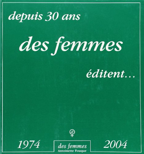 Stock image for Mmoires De Femmes, 1974-2004 for sale by RECYCLIVRE