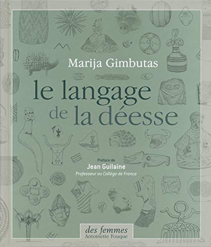 Beispielbild für Le langage de la déesse zum Verkauf von medimops