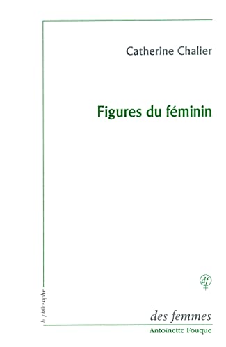 Beispielbild fr Figures du fminin: Lecture d'Emmanuel Levinas zum Verkauf von Ammareal