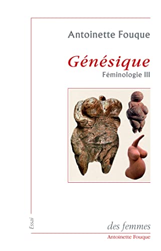 Imagen de archivo de Gnsique: Fminologie III a la venta por Ammareal