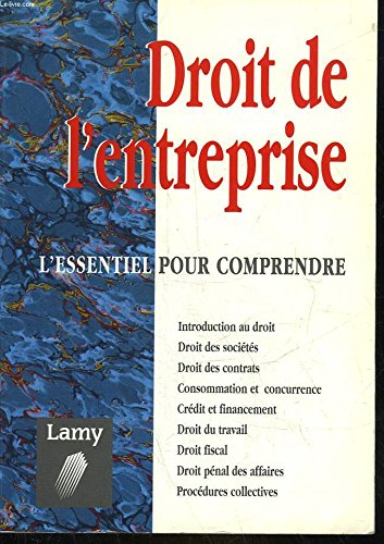 Stock image for Droit de l'entreprise : L'essentiel pour comprendr for sale by Ammareal