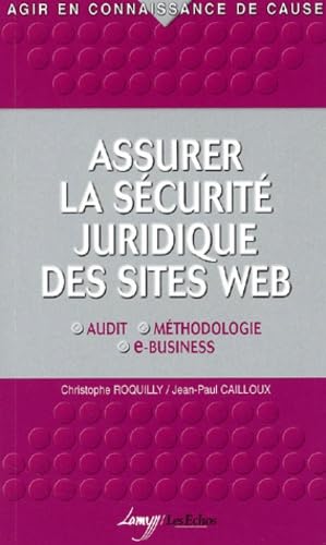 Stock image for Assurer la scurit juridique des sites Web for sale by Ammareal