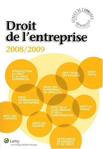 Stock image for Droit De L'entreprise : L'essentiel Pour Comprendre Le Droit for sale by RECYCLIVRE