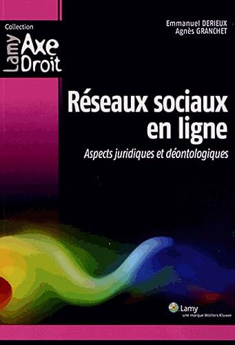 Stock image for Rseaux sociaux en ligne: Aspects juridiques et dontologique for sale by Ammareal