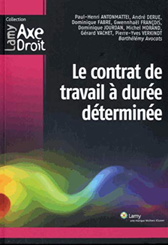 Stock image for Le contrat de travail à durée déterminée for sale by Ammareal