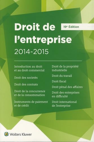 9782721218315: Droit de l'entreprise 2014-2015: L'essentiel pour comprendre le droit