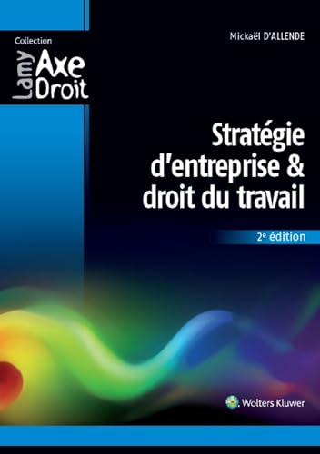 Stock image for Stratgie d'entreprise et droit du travail for sale by Revaluation Books