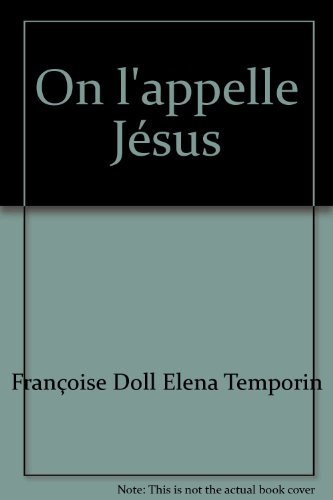 Imagen de archivo de On l'appelle Jsus a la venta por Librairie Th  la page