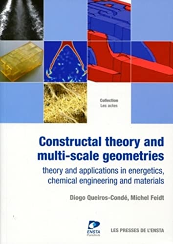 Beispielbild fr Constructal Theory And Multi-scale Geometries : Theory And Applications In Energetics, Chemical Engi zum Verkauf von RECYCLIVRE