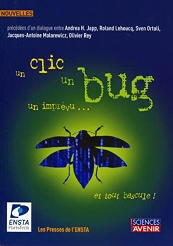 Stock image for Un Clic, Un Bug, Un Imprvu. Et Tout Bascule ! : Concours De Nouvelles for sale by RECYCLIVRE