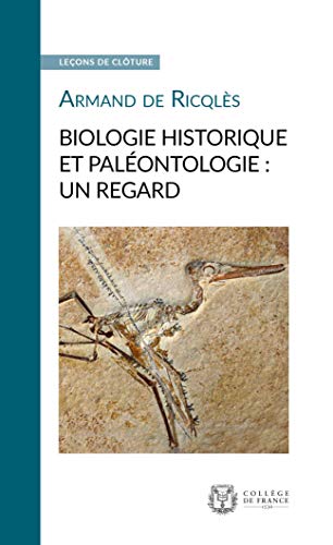 Stock image for Biologie historique et palontologie : un regard for sale by Ammareal