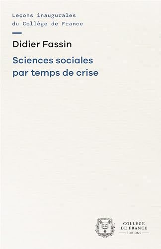 9782722606289: Sciences sociales par temps de crise: Approches discursives des mmes en politique