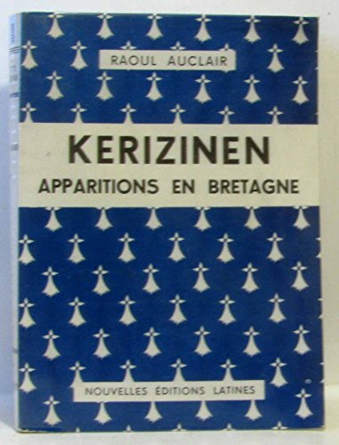 Stock image for Kerizinen, apparitions en Bretagne for sale by A TOUT LIVRE