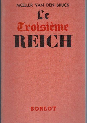 Beispielbild fr Le Troisime Reich zum Verkauf von Gallix