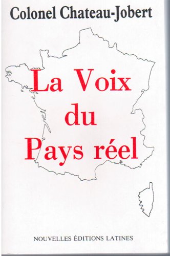 Imagen de archivo de La voix du pays re?el (French Edition) a la venta por Gallix