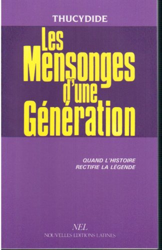 Beispielbild fr Les mensonges d'une ge?ne?ration: Les e?toiles du solstice (French Edition) zum Verkauf von Gallix