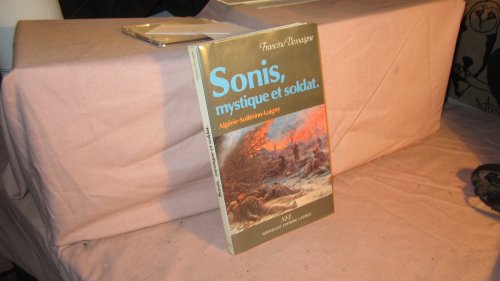 Beispielbild fr Sonis mystique et soldat [Paperback] Dessaigne, Francine zum Verkauf von LIVREAUTRESORSAS
