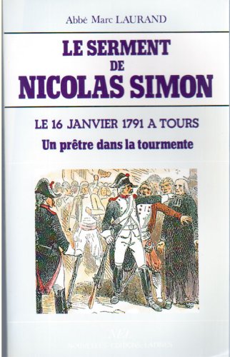 Beispielbild fr Le Serment de Nicolas Simon zum Verkauf von Ammareal