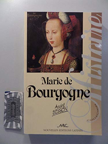 Stock image for Marie de Bourgogne: La princesse aux chanes for sale by medimops