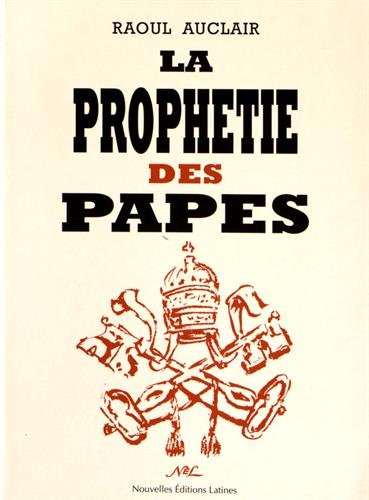 9782723305044: La prophtie des papes