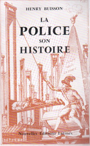 9782723311595: La police son histoire