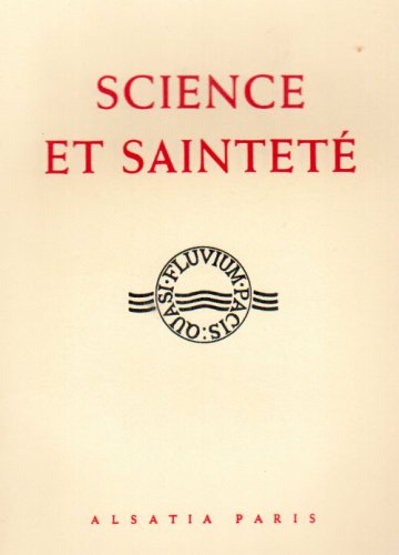 Beispielbild fr Science et Saintete (French Edition) zum Verkauf von Gallix