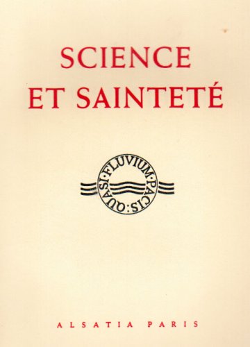 Stock image for Science et Saintete (French Edition) for sale by Gallix