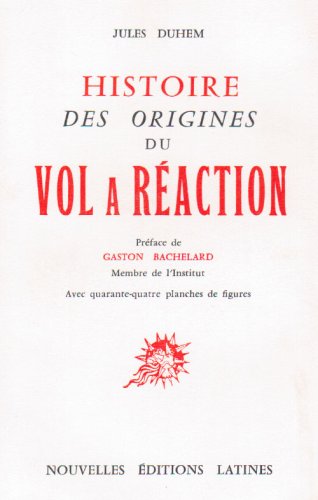 Beispielbild fr Histoire des Origines du Vol a Reaction (French Edition) zum Verkauf von Gallix