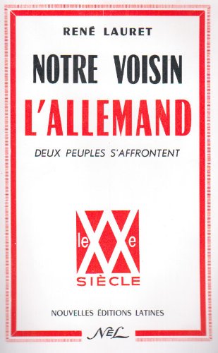 Beispielbild fr Notre Voisin l Allemagne (French Edition) zum Verkauf von Gallix