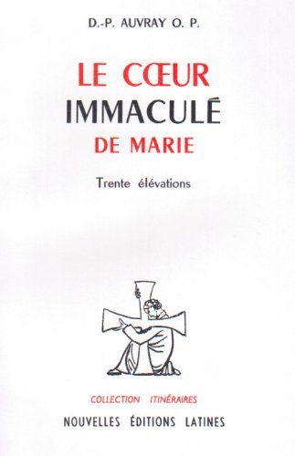 Stock image for LE COEUR IMMACULE DE MARIE - Trente lvations for sale by Okmhistoire