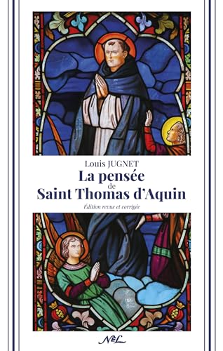 9782723320054: La pense de saint Thomas d'Aquin