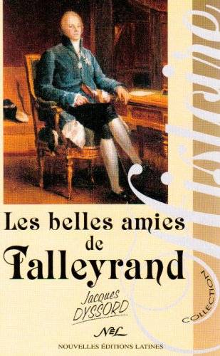 Stock image for Belles amies de talleyrand (French Edition) for sale by Gallix