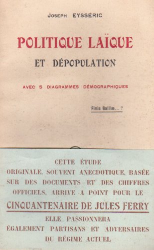 Politique Laique et Depopulation (French Edition) (9782723397698) by Joseph E.