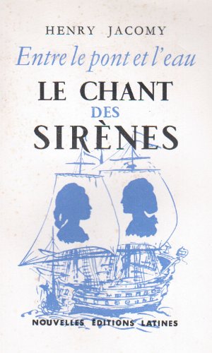 Imagen de archivo de Le Chant des Sirenes (French Edition) a la venta por Gallix