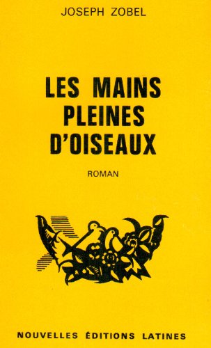 Stock image for Les Mains Pleines d'Oiseaux (French Edition) for sale by GF Books, Inc.