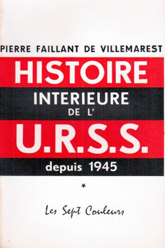 Beispielbild fr Histoire intrieure de l'urss depuis 1945 (French Edition) zum Verkauf von Livreavous