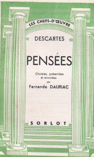Pensees (French Edition) (9782723399692) by RenÃ© Descartes