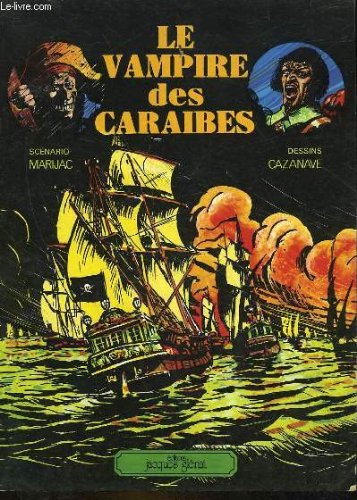 Beispielbild fr Le vampire des caraibes zum Verkauf von Librairie Th  la page