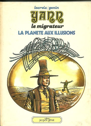 Stock image for La Plante aux illusions (Yann, le migrateur) for sale by Librairie Th  la page