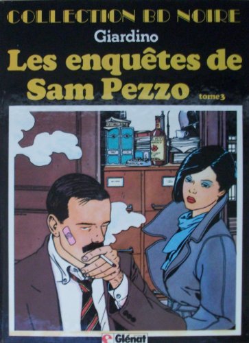 Stock image for Les Enqutes De Sam Pezzo. Vol. 3. Pour Des Nfles for sale by RECYCLIVRE