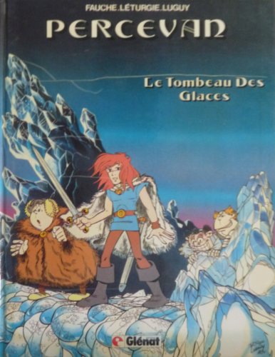 Beispielbild fr Percevan, Les Ombres De Malicorne. Vol. 2. Le Tombeau Des Glaces zum Verkauf von RECYCLIVRE