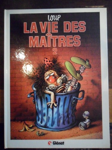 9782723404921: La vie des maitres