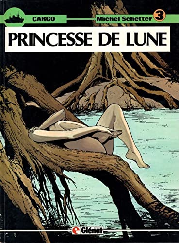 Imagen de archivo de Princesse de lune (Cargo .) a la venta por Books From California