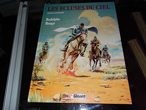 Stock image for Les Ecluses du ciel, tome 3 : Gwen d'Armor for sale by medimops