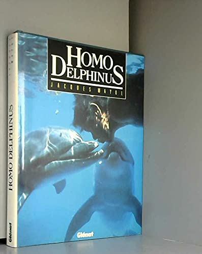 Beispielbild fr Homo Delphinus zum Verkauf von Ammareal