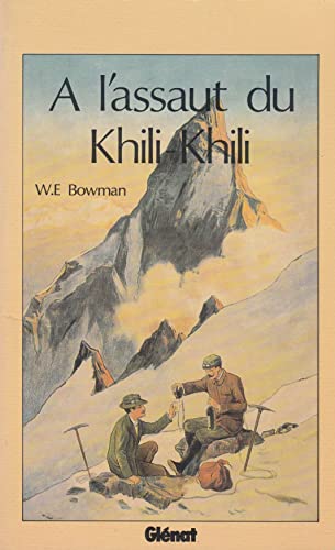 A l'assaut du Khili Khili (9782723407892) by Bowman, W.-E.