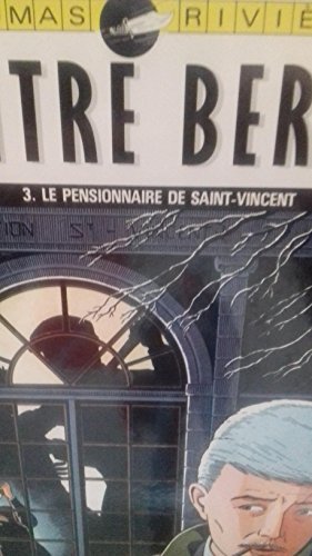 Stock image for Matre Berger. Vol. 3. Le Pensionnaire De Saint-vincent for sale by RECYCLIVRE